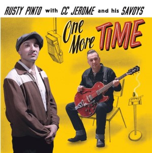 Pinto ,Rusty With C.C. Jerome And His Savoys - One More Time